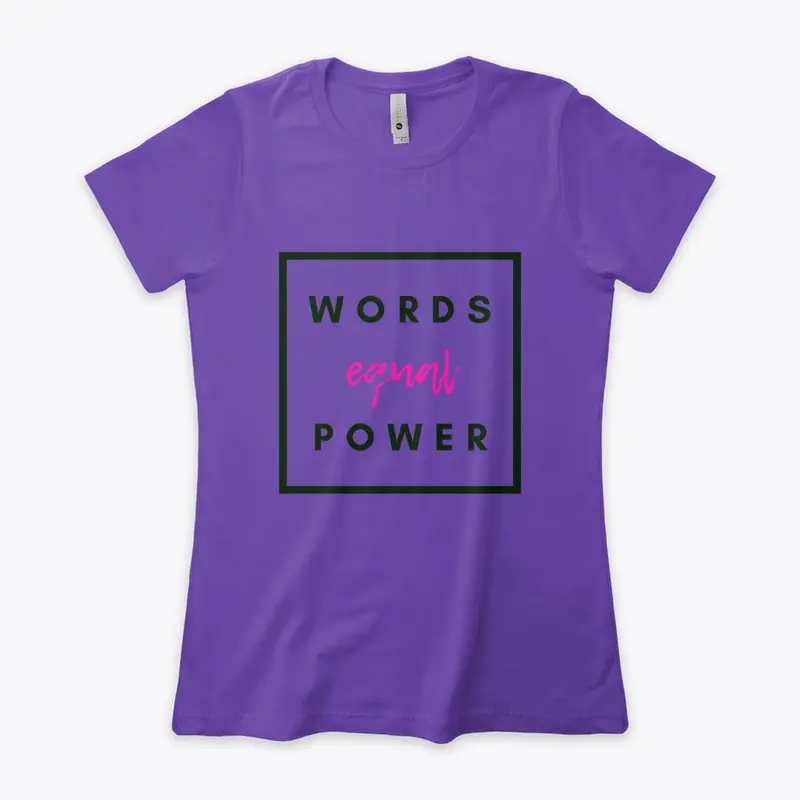 Words Equal POWER